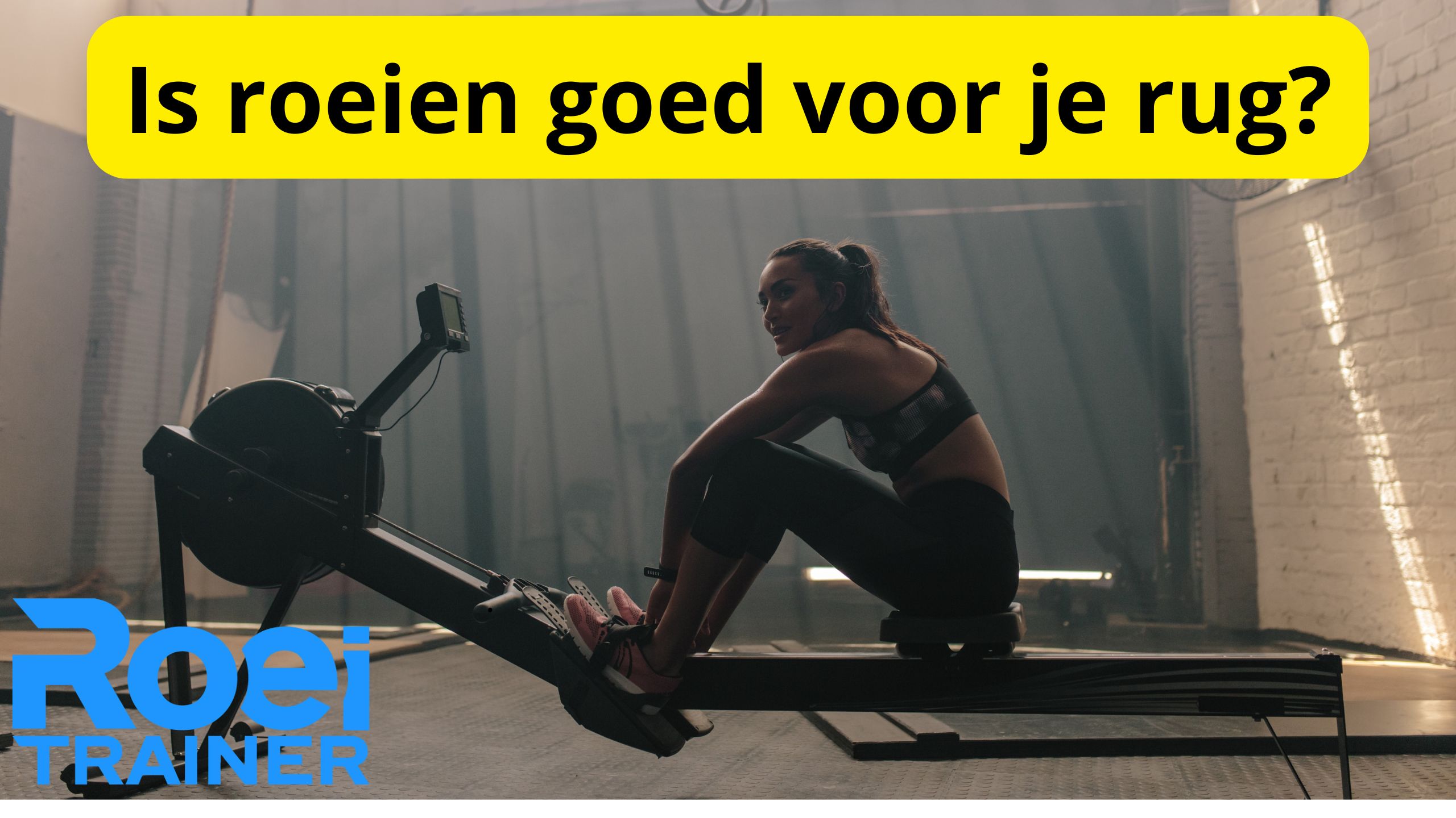 roeien goed voor je rug